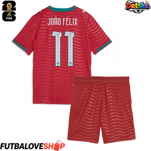 Dres Portugalsko Joao Felix #11 Domáci pre deti MS 2026 Krátky Rukáv (+ trenírky)
